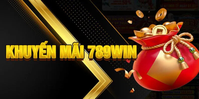 chương trình khuyến mãi 789win 